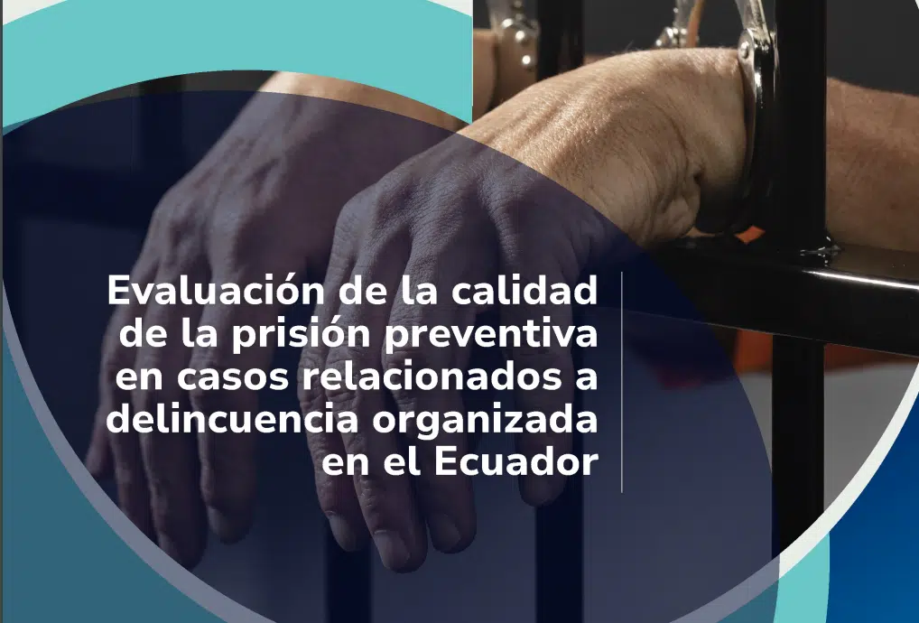 Estudio sobre la Prisión Preventiva